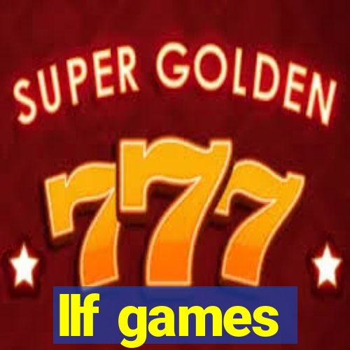 llf games